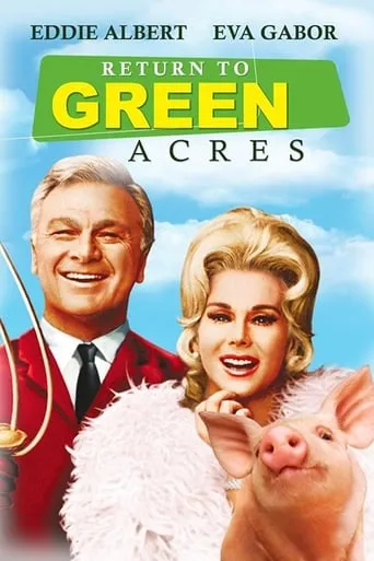 Return to Green Acres movie poster - Rated 2.3/10