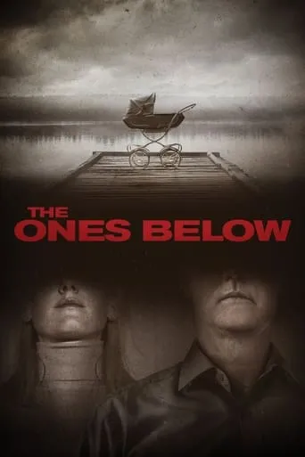 The Ones Below movie poster - Rated 6/10