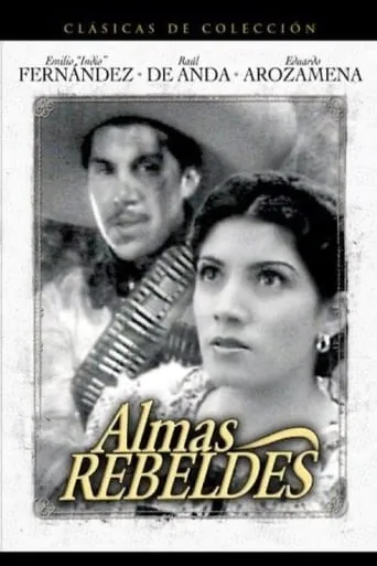 Almas rebeldes movie poster - Rated 5.5/10
