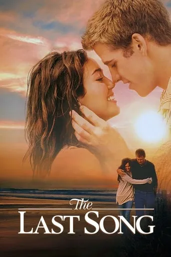 The Last Song movie poster - Rated 7.241/10
