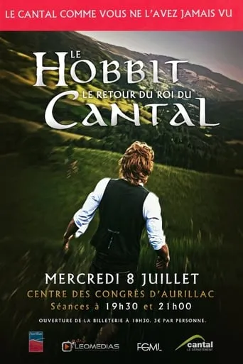 Le Hobbit : le retour du roi du Cantal movie poster - Rated 7.6/10