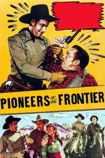 Pioneers of the Frontier movie poster - Entertainment content
