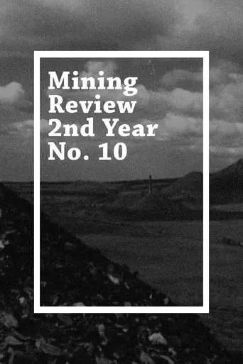Mining Review 2nd Year No. 10 movie poster - Entertainment content