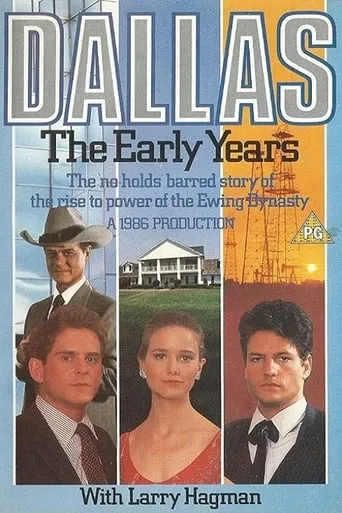 Dallas: The Early Years movie poster - Rated 5/10