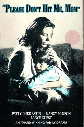 Please Don't Hit Me, Mom movie poster - Rated 6/10