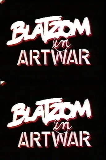 Blatzom in Artwar movie poster - Rated 8/10