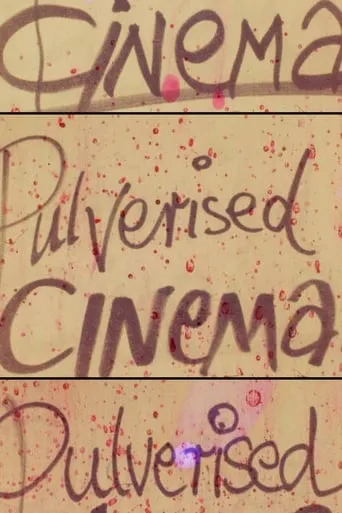 Pulverised Cinema movie poster - Rated 8/10