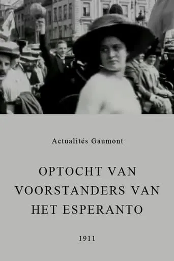 Procession of Supporters of Esperanto movie poster - Rated 7/10