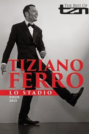 TZN - Tiziano Ferro lo Stadio Tour 2015 movie poster - Entertainment content