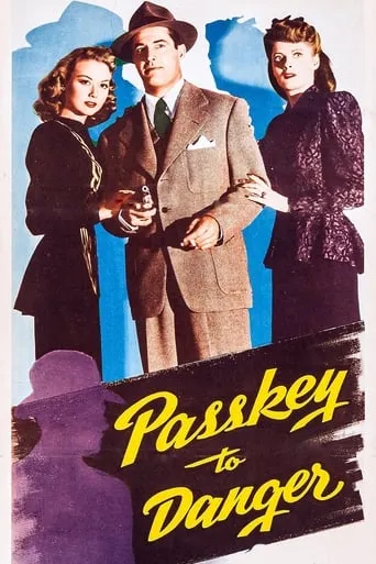 Passkey to Danger movie poster - Entertainment content