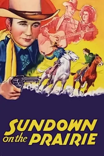 Sundown on the Prairie movie poster - Entertainment content