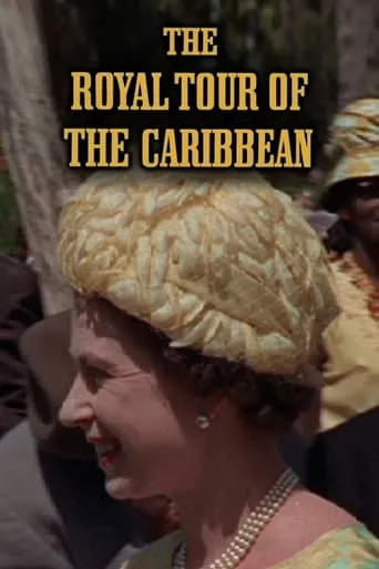 The Royal Tour of the Caribbean movie poster - Entertainment content