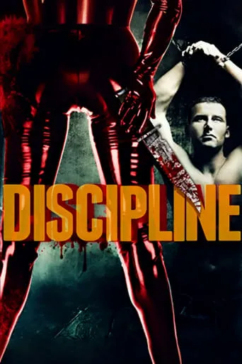 Discipline movie poster - Rated 8/10