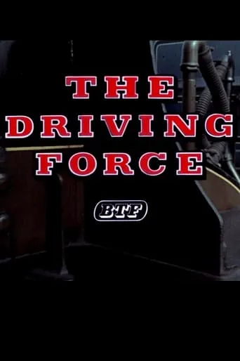 The Driving Force movie poster - Rated 9/10