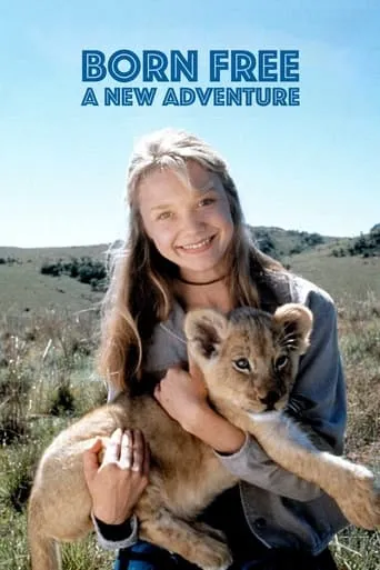 Born Free: A New Adventure movie poster - Rated 6.1/10