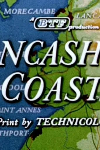 Lancashire Coast movie poster - Rated 7/10