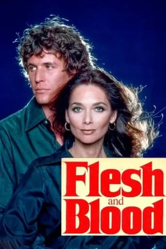 Flesh & Blood movie poster - Rated 5.5/10
