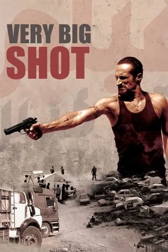 Very Big Shot movie poster - Rated 6.9/10