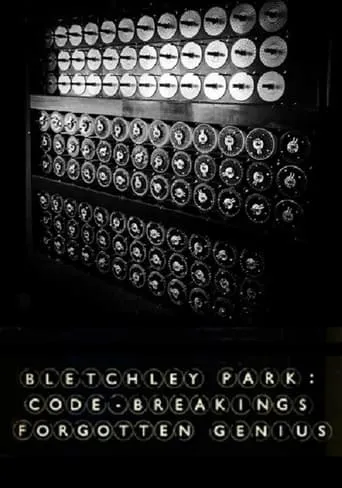 Bletchley Park: Code-breaking's Forgotten Genius movie poster - Rated 7.286/10