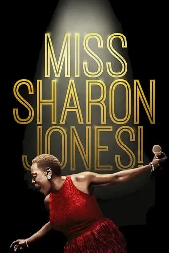 Miss Sharon Jones! movie poster - Rated 7.1/10