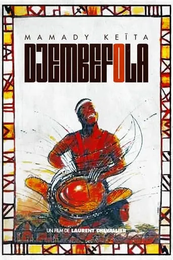 Djembefola movie poster - Rated 7.8/10
