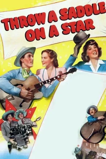Throw a Saddle on a Star movie poster - Entertainment content