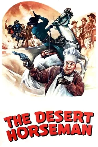 The Desert Horseman movie poster - Entertainment content