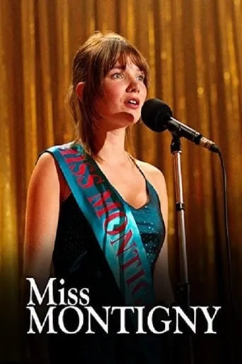 Miss Montigny movie poster - Entertainment content