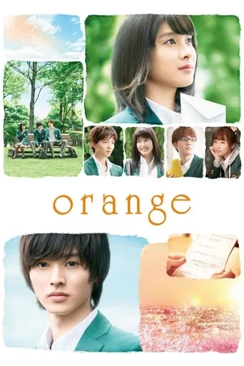 Orange movie poster - Rated 7.345/10