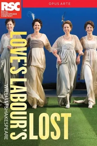 RSC Live: Love's Labour's Lost movie poster - Entertainment content