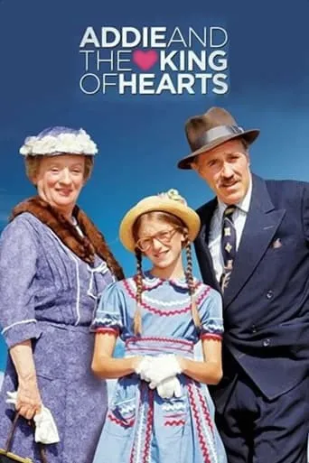 Addie and the King of Hearts movie poster - Rated 6.5/10