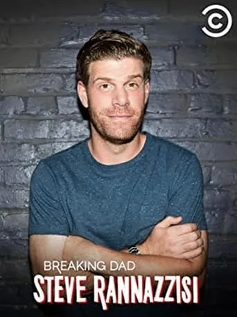 Steve Rannazzisi: Breaking Dad movie poster - Rated 5.6/10