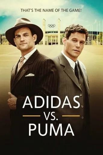 Adidas Vs. Puma: The Brother's Feud movie poster - Rated 7/10