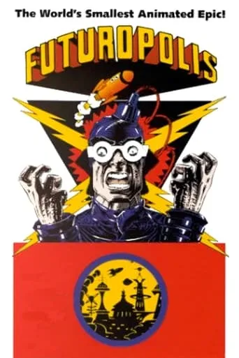 Futuropolis movie poster - Rated 5.5/10
