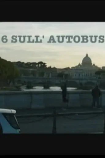 6 sull'autobus movie poster - Rated 8/10
