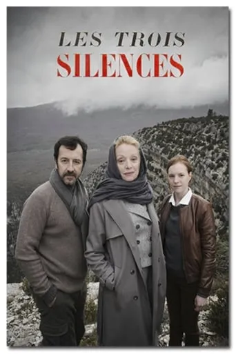Les Trois Silences movie poster - Rated 6/10
