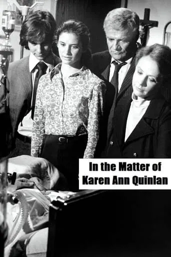 In the Matter of Karen Ann Quinlan movie poster - Rated 8.2/10