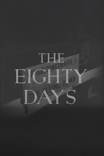 The Eighty Days movie poster - Rated 6/10
