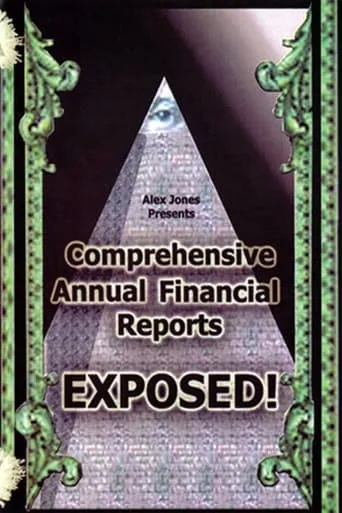 Comprehensive Annual Financial Reports Exposed movie poster - Rated 5/10