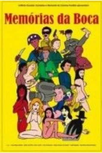 Memórias da Boca movie poster - Rated 10/10