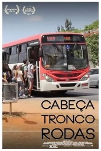 Cabeça, Tronco, Rodas movie poster - Entertainment content