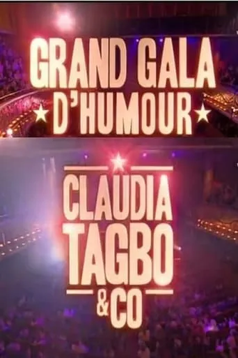 Claudia Tagbo - Grand Gala de l'Humour movie poster - Entertainment content