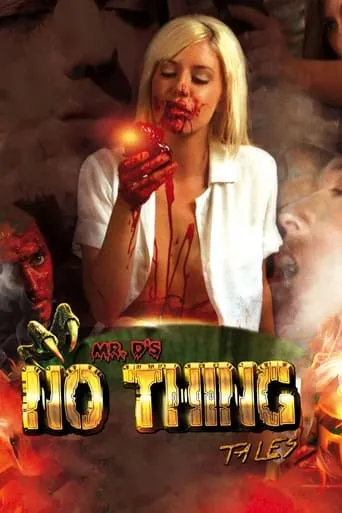 Mr D's No Thing Tales movie poster - Rated 5.9/10