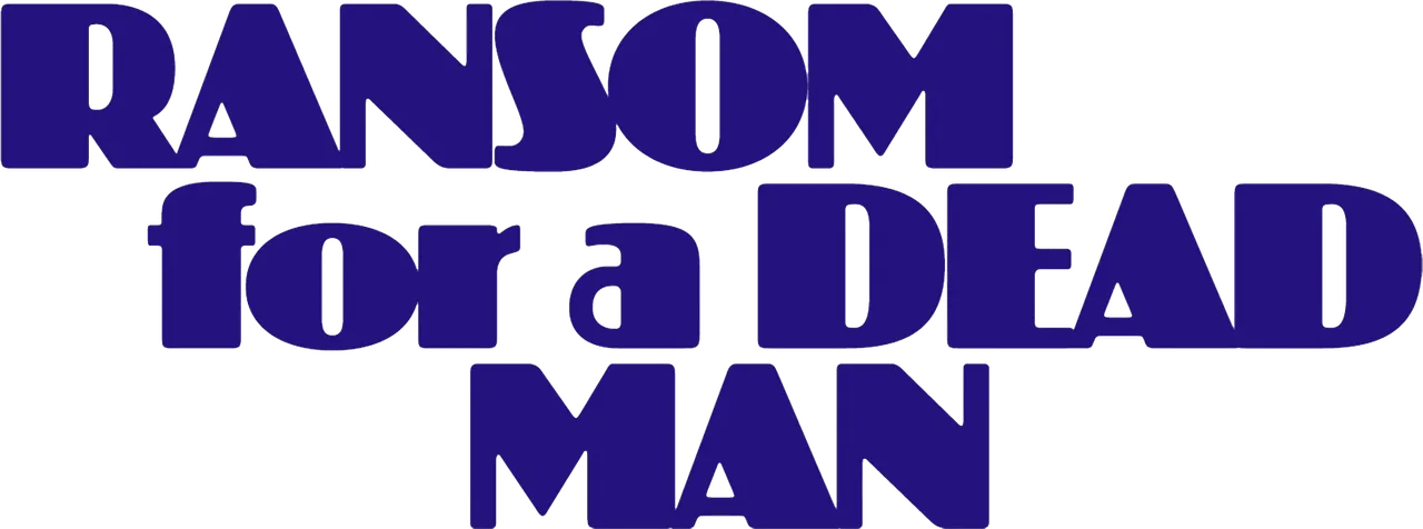 Ransom for a Dead Man