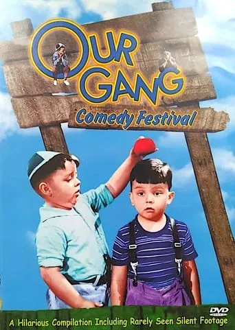 Our Gang - Comedy Festival movie poster - Entertainment content