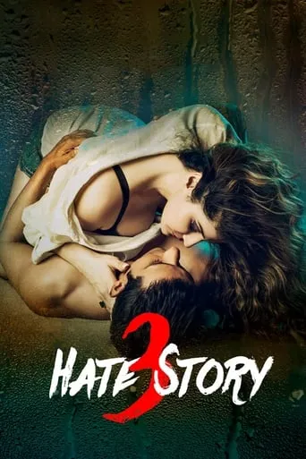 Hate Story 3 movie poster - Rated 4.9/10