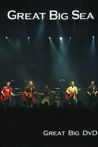 Great Big Sea - Great Big DVD movie poster - Entertainment content