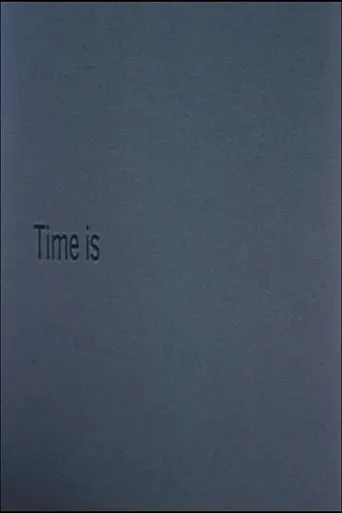 Time Is movie poster - Rated 6/10