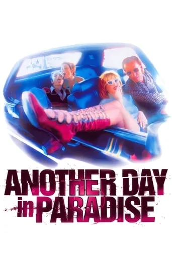 Another Day in Paradise movie poster - Rated 6.2/10