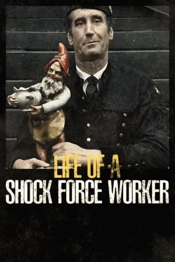 Life of a Shock Force Worker movie poster - Entertainment content